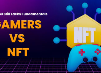 Web3 Still Lacks Fundamentals: Gamers Vs NFT (Non-Fungible Token) 